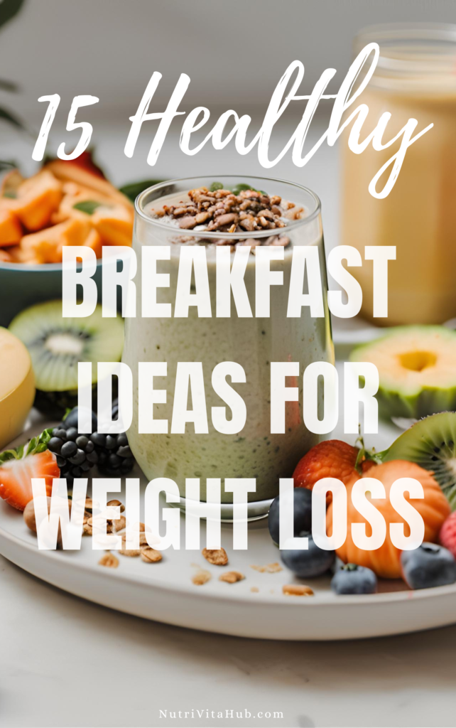 healthy breakfast ideas for weight loss