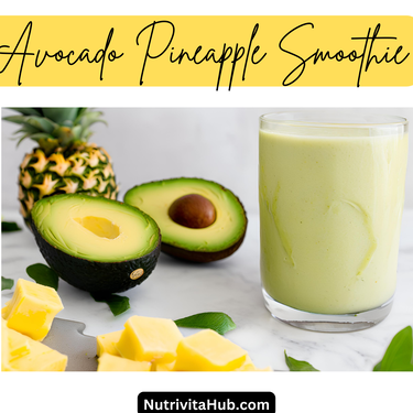 Avocado Pineapple Smoothie